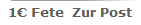 1? Fete  Zur Post