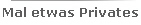 Mal etwas Privates